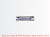6150-42-5300 摇臂轴 ROCKER ARM SHAFT ASSY