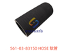 561-03-83150 软管 HOSE