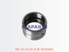 707-76-55120 衬套 BUSHING