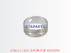6746-21-1410 凸轮轴衬套 BUSHING