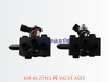419-43-27913 阀 VALVE ASSY