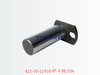 421-70-21910 铲斗销 PIN