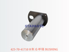 423-70-41710 H架后部销 BUSHING