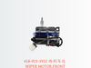 418-923-3932 雨刮马达 WIPER MOTOR,FRONT