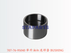 707-76-95040 举升油缸底部套 BUSHING