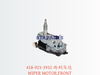 418-923-3932 雨刮马达 WIPER MOTOR,FRONT